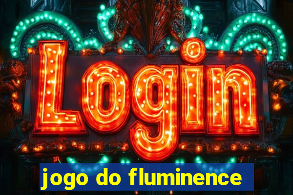 jogo do fluminence